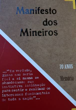 Muitos eventos vão marcar as comemorações dos 70 anos do Manifesto dos Mineiros